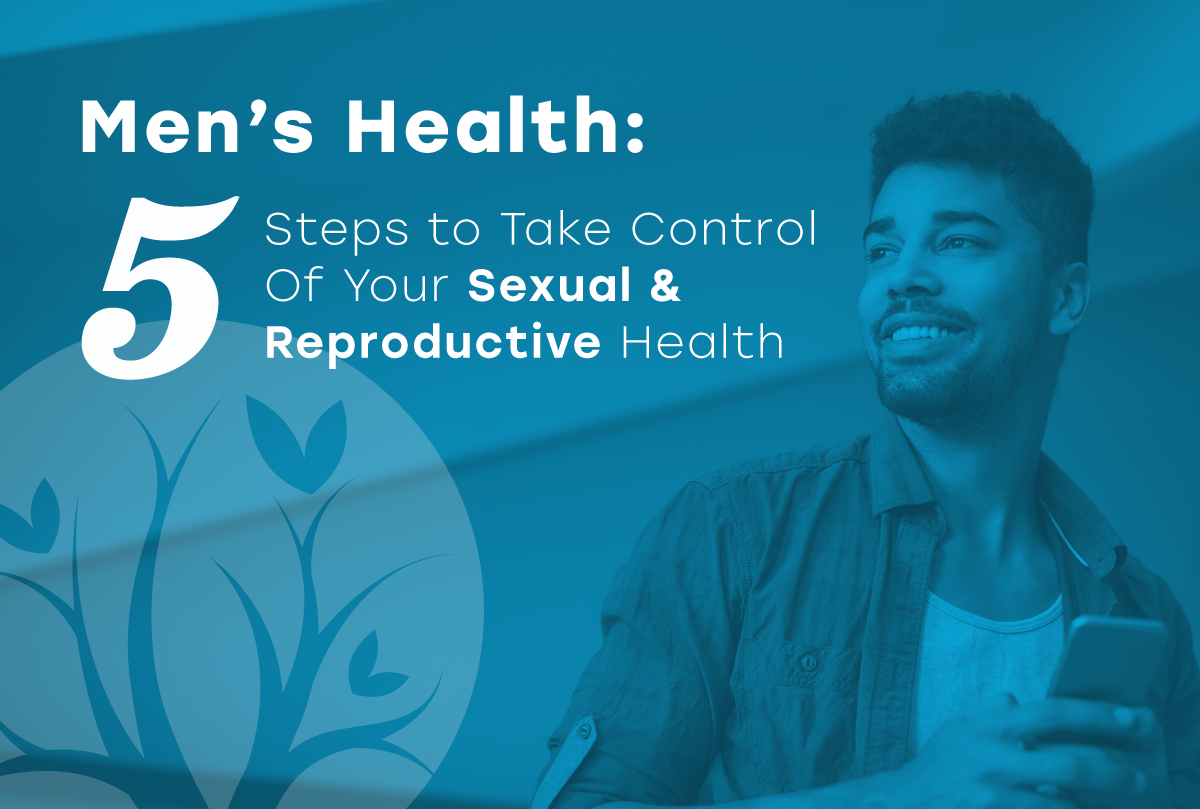 Men S Health 5 Steps To Take Control Of Your Sexual Health Men S Health 5 Steps To Take Control Of Your Sexual Health