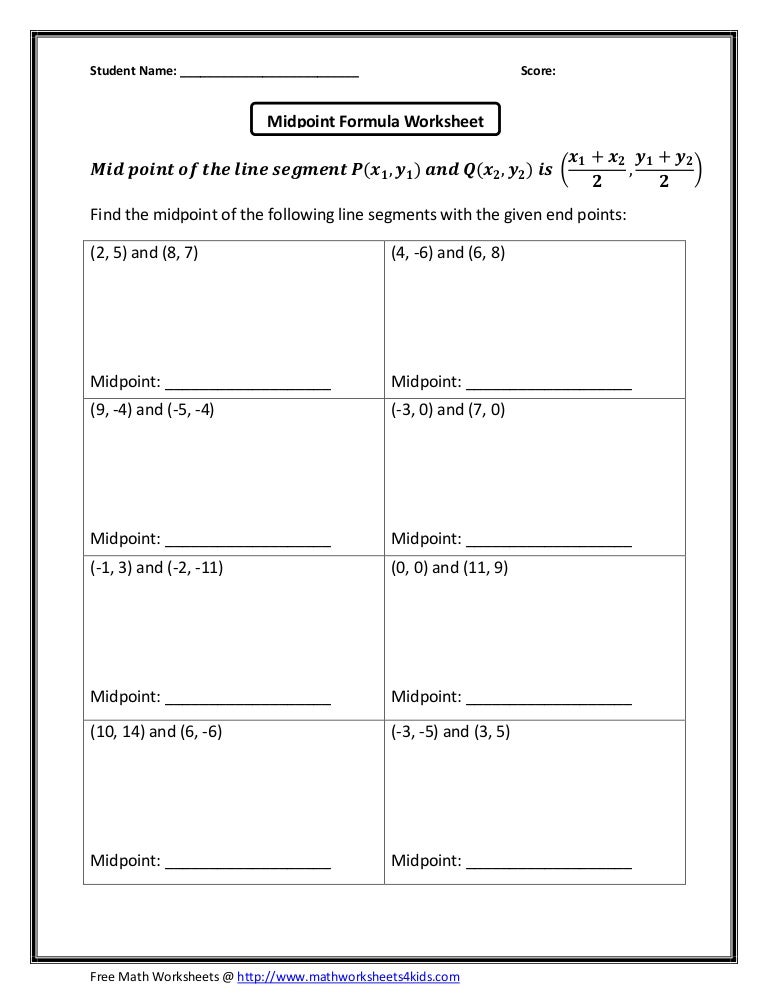 Midpoint Formula Midpoint Formula