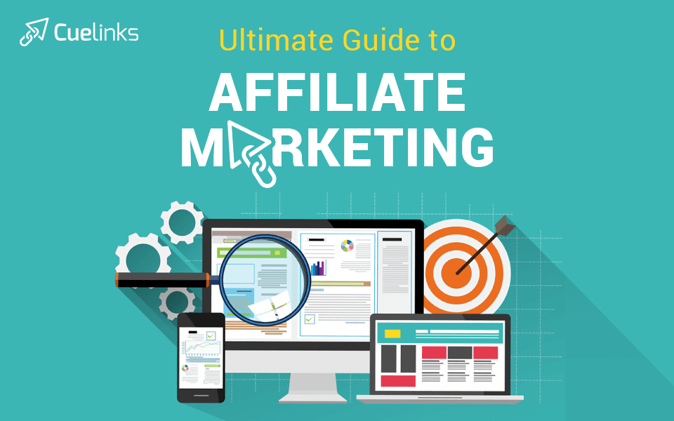 Monetizing Your Blog The Ultimate Guide To Affiliate Marketing Monetizing Your Blog The Ultimate Guide To Affiliate Marketing