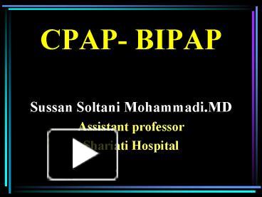 Ppt Cpap And Bipap Powerpoint Presentation Free Download Id 6531243 Ppt Cpap And Bipap Powerpoint Presentation Free Download Id 6531243