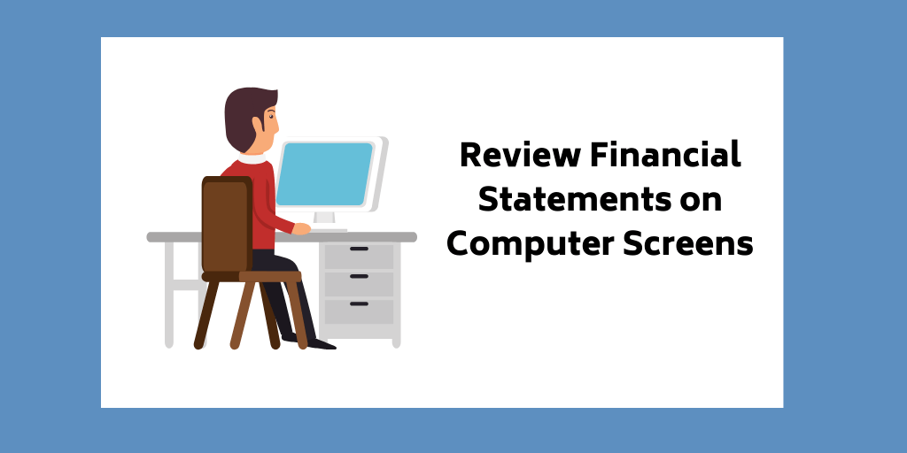 Review Financial Statements